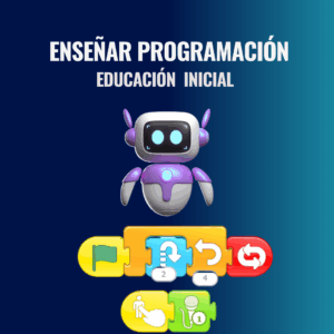 Enseñar programación en el nivel inicial